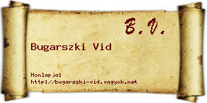 Bugarszki Vid névjegykártya